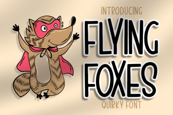 Flying Foxes: A Whimsical Display Font for Magical Branding