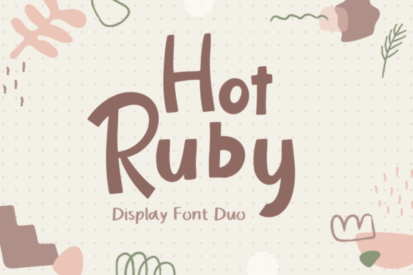 Hot Ruby: A Playful Font for Handmade Creations
