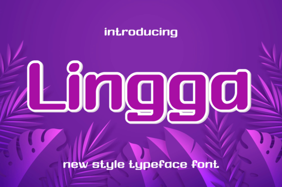Lingga Display Font for Trendy Digital Campaigns