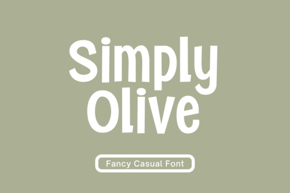 Simply Olive: A Bold Display Font for Digital Creatives